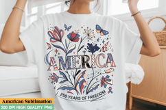 America 250 Years Of Freedom Sublimation Design,America png Product Image 3
