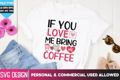 If You Love Me Bring Me Coffee SVG Cut Files/ Coffee Quote Product Image 4