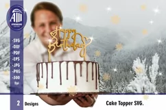 Happy Birthday Cake Topper SVG|Cupcake Toppers SVG cut files Product Image 2