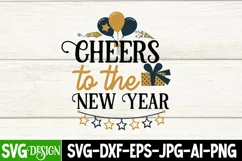 Cheers to the New Year SVG Design,Happy New Year 2024 SVG Product Image 2