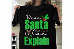 Dear Santa i Can Explain SVG , Christmas Santa SVG Quotes Product Image 1