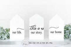 This Is Us SVG | Our Life. Our Story. Our Home. | Farmhouse Product Image 1