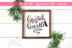 Lipstick and Hustle - SVG - DXF - PNG Cut Files hand letter Product Image 2