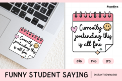 Funny Student Life Saying SVG | Currently Pretending Product Image 1