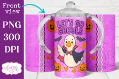 Let&#039;s go ghouls sippy cup sublimation, Halloween sippy cup Product Image 1