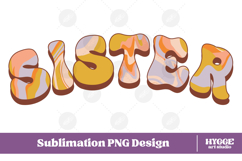 sister Png Retro Retro Mother&#039;s Day Mom Sublimation Product Image 1