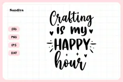 Funny Crafting Quote SVG For Crafter | My Happy Hour Product Image 3