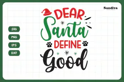 Christmas Dog Bandana Quotes SVG | Dear Santa, Define Good Product Image 3