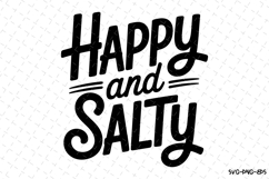 Happy and Salty svg | Summer Svg | Svg Cut Files Product Image 1