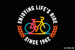 Enjoying Life&#039;s Ride SVG | Rider Svg | SVG Cut Files Product Image 1