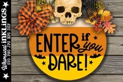 Enter If You Dare-Round HalloweenSVG Product Image 1