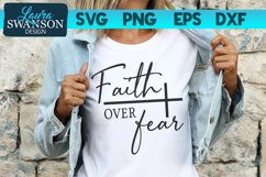 Faith Over Fear with Cross SVG Cut File | Christian SVG Product Image 1