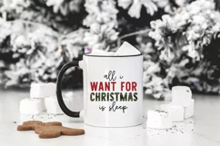 All I Want For Christmas Is Sleep Sublimation PNG Product Image 3