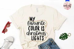 My favourite color is christmas lights - Christmas SVG EPS Product Image 2