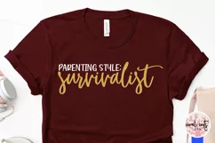 Parenting style survivalist - Mother SVG EPS DXF PNG Cutting Product Image 5