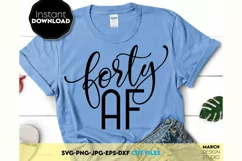 40th Birthday SVG, Birthday Shirt SVG, Friends Gift SVG Product Image 1