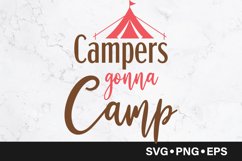 Campers gonna camp quote svg Product Image 1