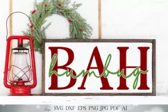 Bah Humbug SVG | Christmas SVG | Funny SVG | dxf and more! | Product Image 1