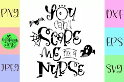 You cant scare me im a nurse svg, nurse halloween svg Product Image 2
