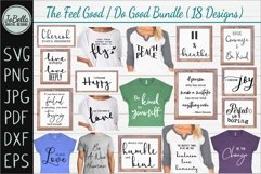 The Feel Good Do Good Motivational SVG Bundle |18 Designs Product Image 1