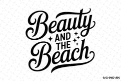 Beauty and the Beach svg | Summer Svg | Svg Cut Files Product Image 1