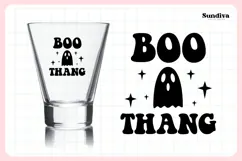 Funny Halloween Shot Glass Quote SVG | Boo Thang Product Image 3