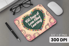 100 days of school Mouse Pad, Teacher PNG Sublimation Design Product Image 1
