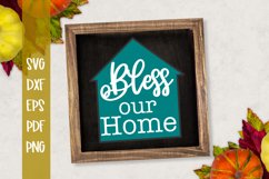 Bless Our Home svg Product Image 1