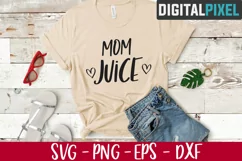 Mom Juice Svg, Mom Saying Svg, Mom Mug Svg, Mom Fuel Svg Product Image 2