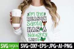 I'm the reason Santa has a Naughty list SVG Cut Files Product Image 2