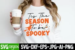 Tis The Season To be Spooky SVG Cut File,Halloween SVGDesign Product Image 3