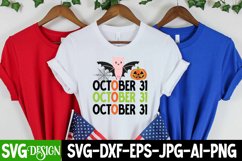 October 31 SVG Cut File , October 31 Sublimation Design PNG Product Image 1