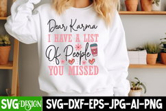 Dear Karma I Have a List Of People You Missed SVG Cut Files Product Image 4