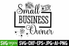 Small business owner, Shop small svg, Entrepreneur tshirt Product Image 1