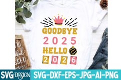 Goodbye 2025 Hello 2026 SVG Design,New Year SVG Design Product Image 1