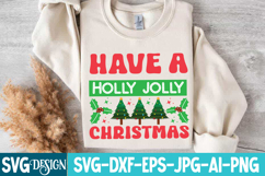 Have a Holly Jolly Christmas SVG | Christmas SVG Design Product Image 2