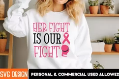 Her Fight Is Our Fight - Breast Cancer Awareness SVG Product Image 2