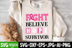 Fight Believe Hope Survivor SVG Design | Breast Cancer Svg Product Image 2