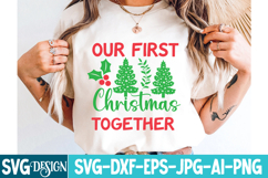 Our First Christmas Together Svg Design,Christmas Svg Design Product Image 2