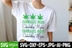 Cannabis Mom SVG Cut File, Weed SVG Cut File | Marijuana SVG Product Image 2