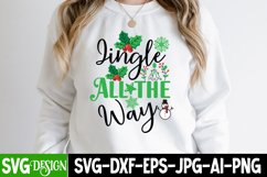 Jingle All the Way SVG Cut File,Jingle All theWay SVG Quotes Product Image 1