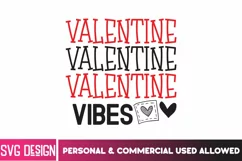 Valentine Vibes SVG - Valentine's Day SVG,Valentine Sign SVG Product Image 2