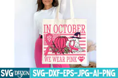 In October We Wear Pink SVG,Breast Cancer awareness SVG Product Image 6