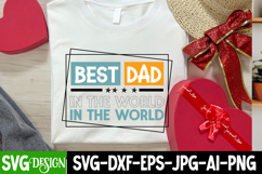 Best dad in the world SVG | Dad SVG | Funny Dad SVG Product Image 2
