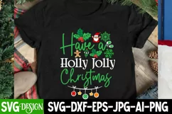 Have a Holly Jolly Christmas SVG Cut File,Christmas SVG Product Image 3