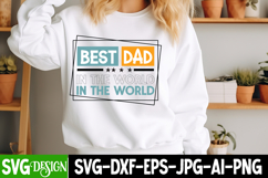 Best dad in the world SVG | Dad SVG | Funny Dad SVG Product Image 3
