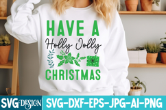Have a Holly Jolly Christmas SVG Cut File,Christmas SVG Product Image 2