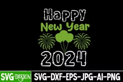 Happy New Year 2024 SVG Cut File, Happy New Year 2024 SVG Product Image 1