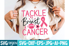 Tackle Breast Cancer Svg Design,Breast Cancer Svg Design Product Image 3