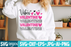Valentine Vibes SVG - Valentine's Day SVG -Happy Valentine Product Image 1